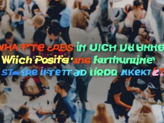 当前什么工作最好找？就业市场哪些岗位需求旺？